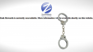 a view of the zeek rewards website with handcuffs reading that it is currently unavailable
