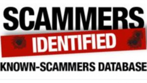 A white picture with red and black words that read, scammers identified, known scammers data base