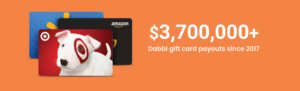 A screenshot of the DabbleApp website gift cards and payout amount since 2017